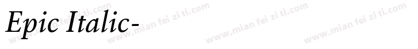 Epic Italic字体转换